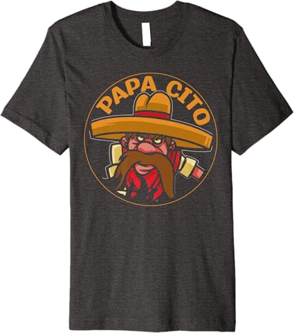 Cinco De Mayo Party Men T-Shirt - Papa Cito Premium Mexican Tee
