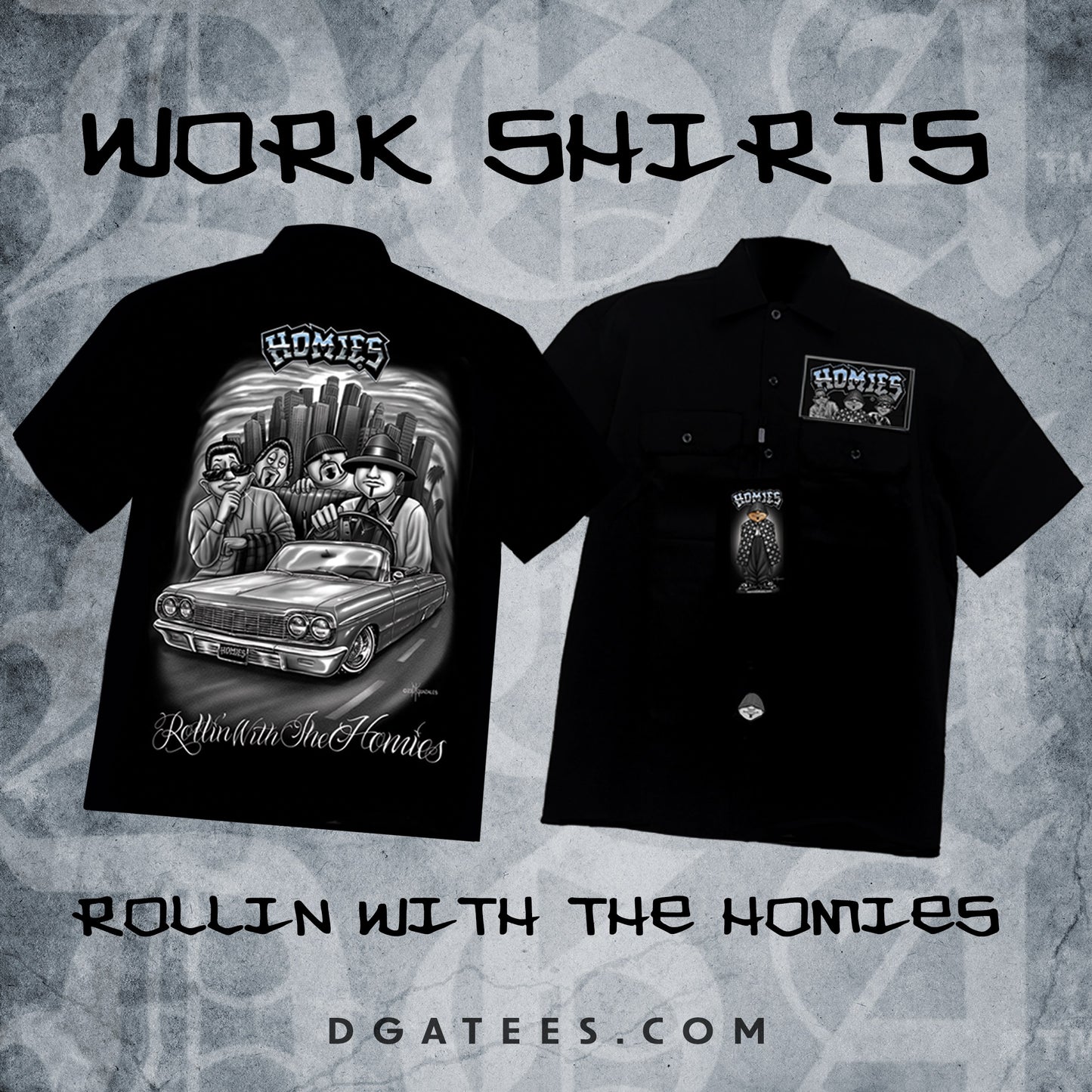 HOMIES - ROLLIN WITH THE HOMIES Work Shirt