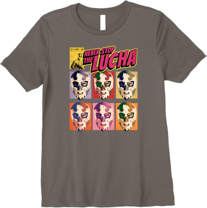 Never Stop The Lucha Women T-Shirt - Mexican Lucha Libre Wrestling Premium Apparel