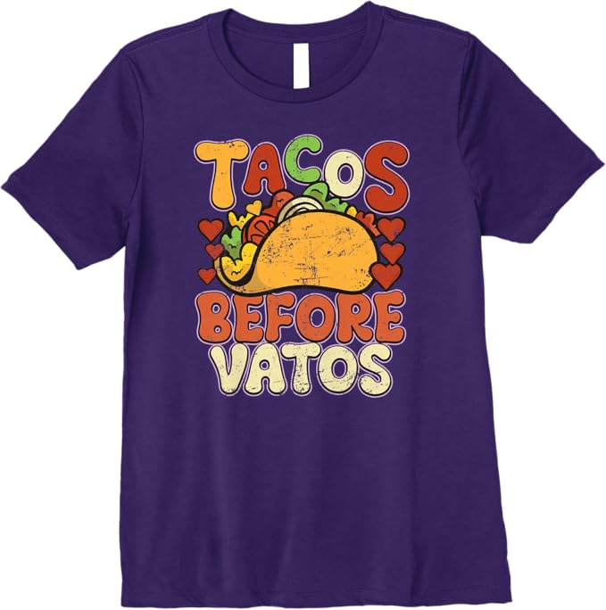 Tacos Before Vatos Women T-Shirt - Funny Vintage Mexican Chicano Premium Apparel
