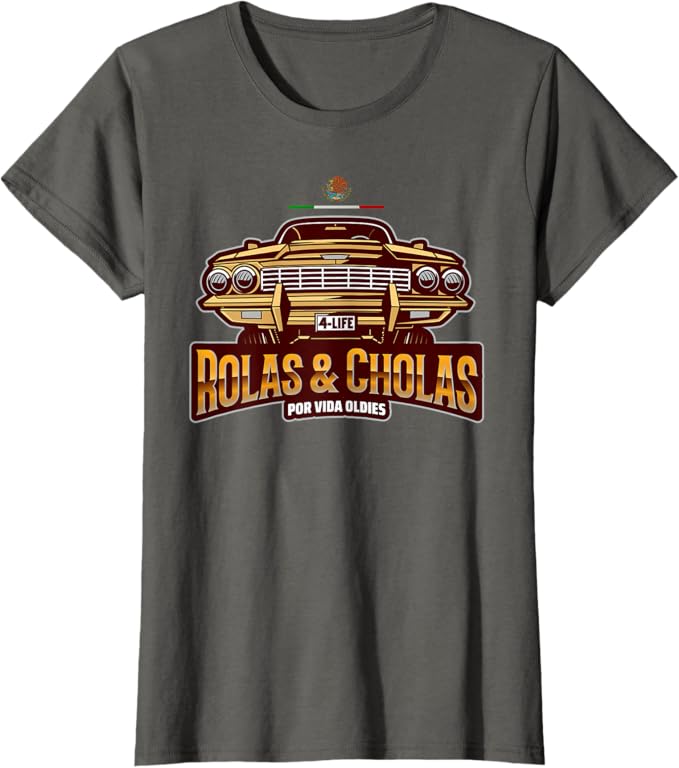 Rolas & Cholas Por Vida Mexican Lowrider T-Shirt for Women - Vintage Oldies Hip Hop Style