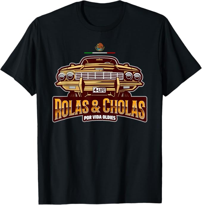 Rolas & Cholas Por Vida Mexican Lowrider T-Shirt for Men - Vintage Oldies Hip Hop Style
