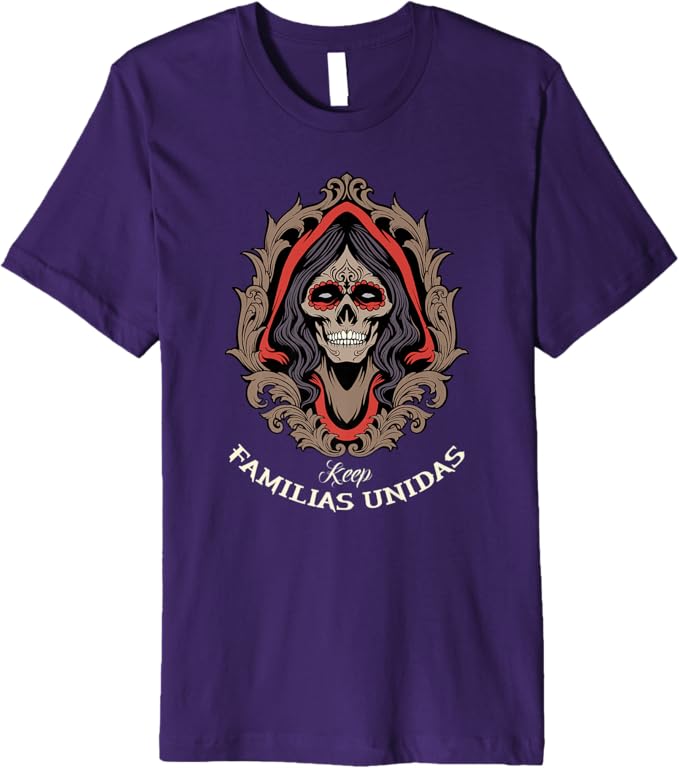 Keep Familias Unidas Men T-Shirt - Mexican Calaveras Skull Chicano Premium Apparel