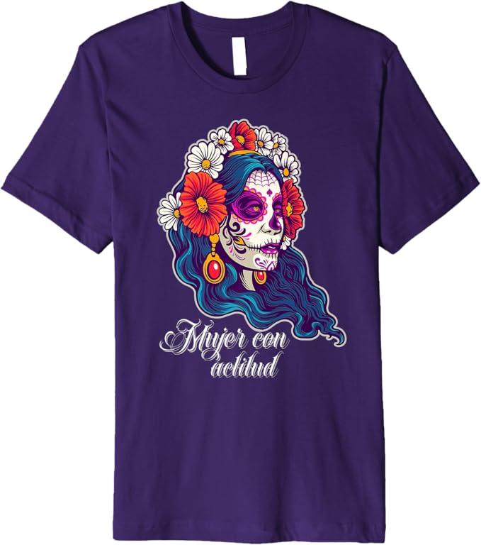 Mujer Con Actitud T-Shirt - Mexican Sugar Skull Men & Boys Premium Apparel