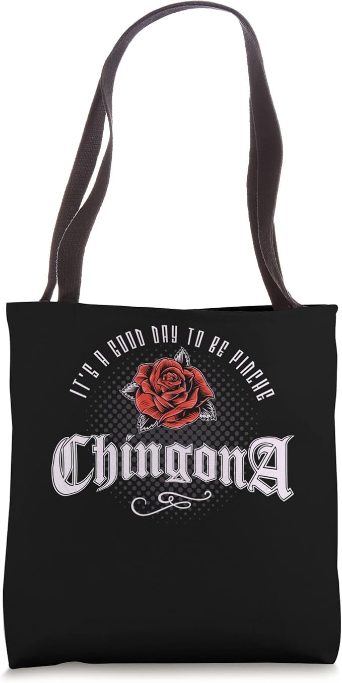 Mexican Latina Vintage Tote Bag - 'It's a Good Day to Be Pinche Chingona'