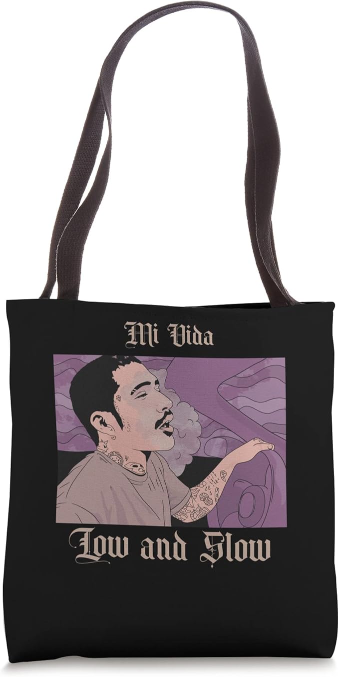 Mi Vida Low and Slow Mexican Lowrider Hombre Chicano Tote Bag - Stylish and Durable