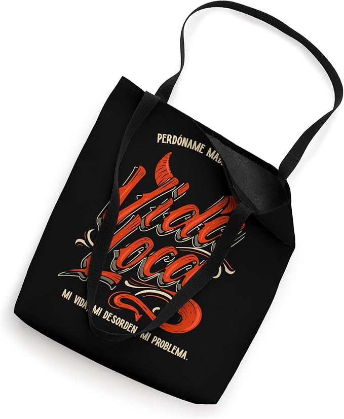 Perdóname Madre Por Mi Vida Loca Mexican Mujer Women’s Tote Bag