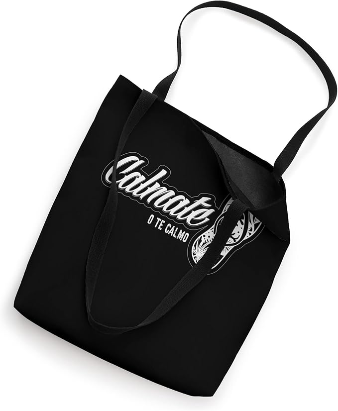 Mexican Latina 'Calmate O Te Calmo' Funny Chancla Tote Bag