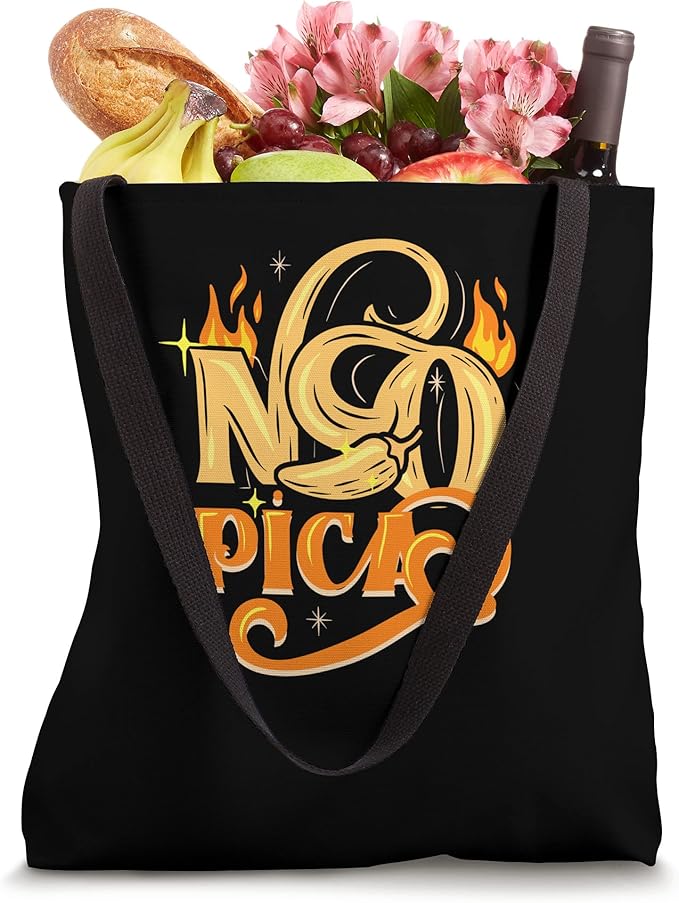 No Pica Mexican Latin Slang Chicano Tote Bag - Unique Cultural Design