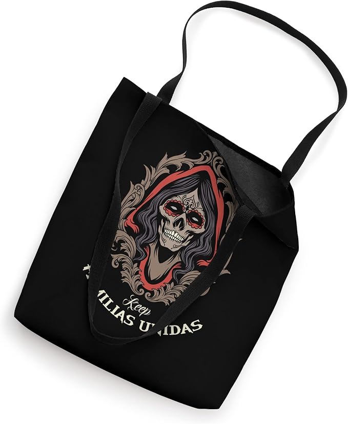 Keep Familias Unidas Mexican Calaveras Skull Chicano Tote Bag - Día de los Muertos Style