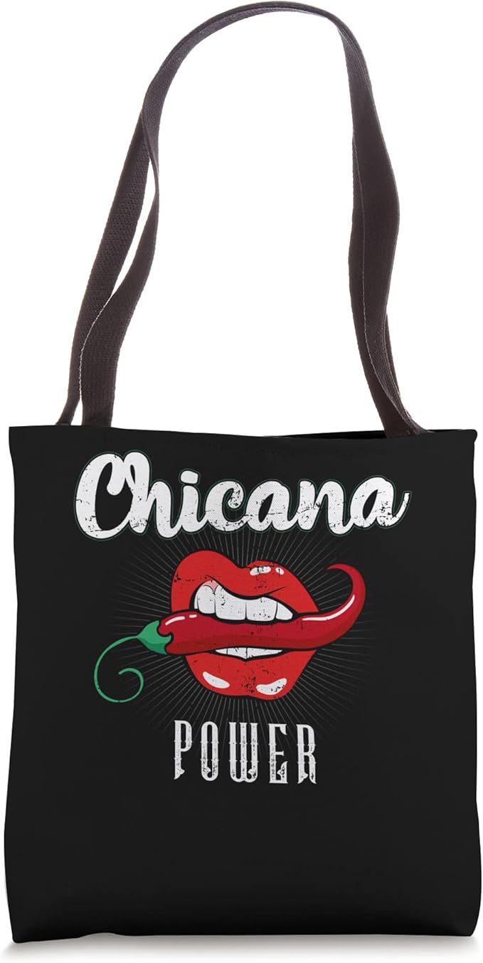 Chicana Power Latina Mexicana Women of Mexico Tote Bag