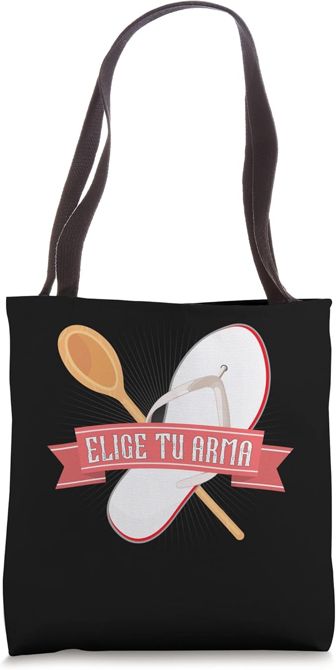 Elige Tu Arma Funny Latina Mexicana Chancla Mujer Tote Bag for Women