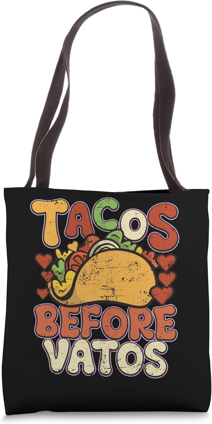 Tacos Before Vatos Funny Vintage Mexican Chicano Tote Bag - Cool Gift for Taco Lovers