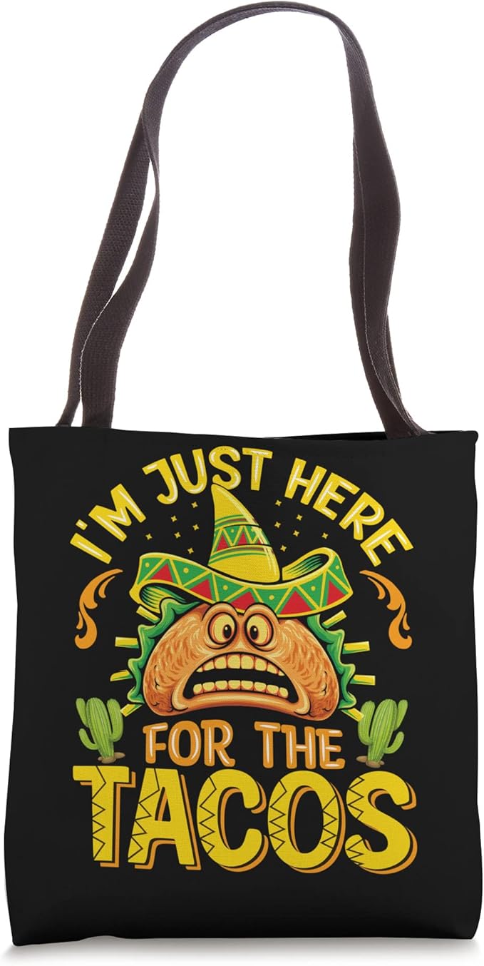 Mexican Cinco de Mayo Party Tote Bag - 'Just Here for Tacos' Design