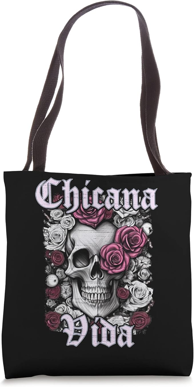 Chicana Vida Latina Mexicana Tote Bag - Mujer Calaveras Skull Design for Women