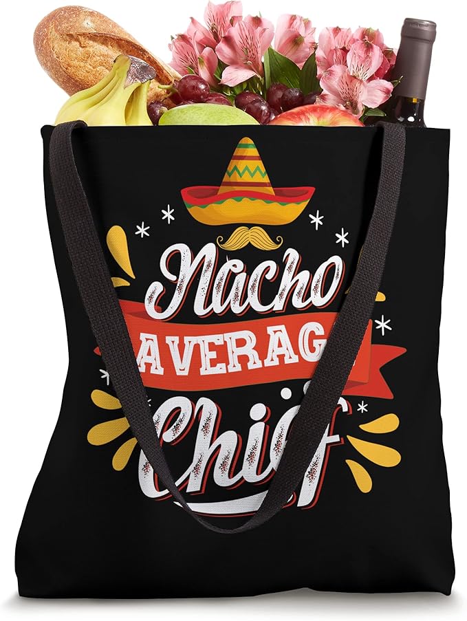 Mexican Cinco de Mayo Tote Bag - Nacho Average Chief Party Accessory