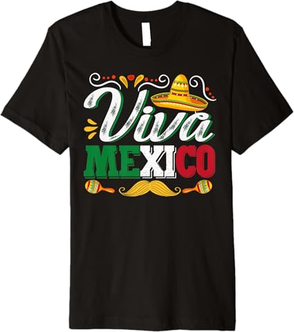 Viva Mexico Cinco de Mayo Party Premium Men T-Shirt - Mexican Celebration Apparel