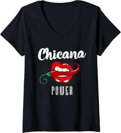 Chicana Power V-Neck T-Shirt for Latina Mexicana Women - Women's Mexico Pride Shirt