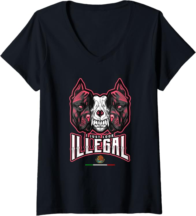 Women's 'I Just Look Illegal' Creepy Mexican Dog Skull Chicano V-Neck Women T-Shirt