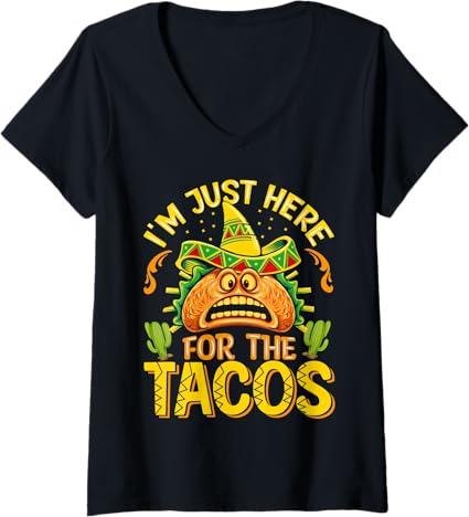 Women's Mexican Cinco de Mayo 'Just Here for Tacos' V-Neck T-Shirt