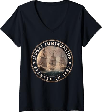 Women's Illegal Immigration History 1492 Mexican Latin Pride Fun V-Neck T-Shirt
