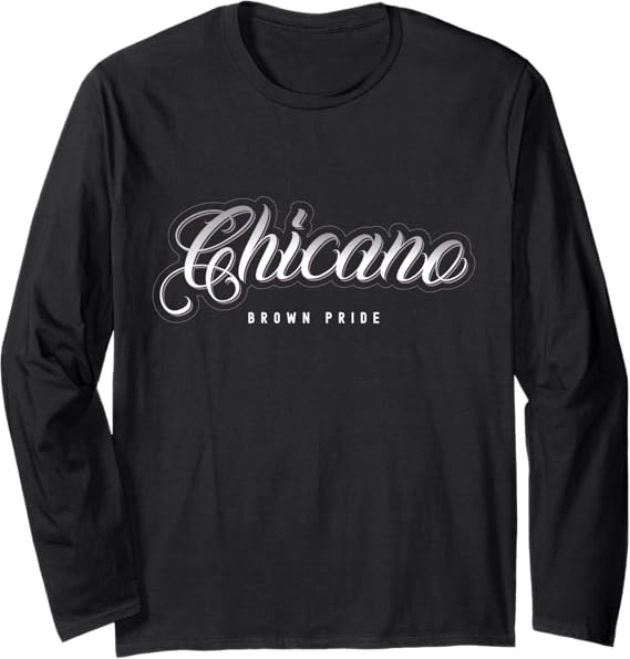 Chicano Brown Pride Mexican Hombre Retro Long Sleeve T-Shirt - Vintage Mexican Pride Apparel