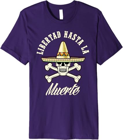 Libertad Hasta La Muerte Men T-Shirt | Mexican Chicano Slang Premium Tee