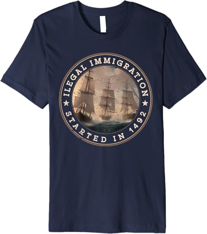 llegal Immigration Began in 1492 - Mexican Latin Pride Fun Men T-Shirt