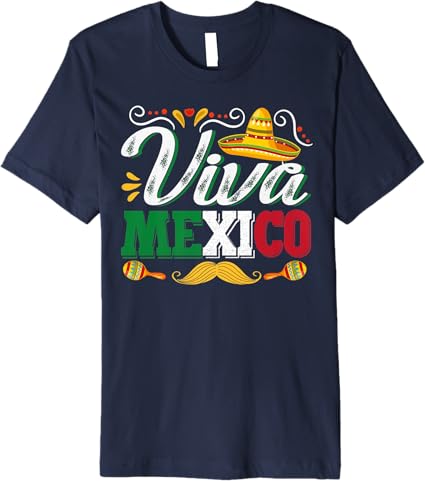 Viva Mexico Cinco de Mayo Party Premium Men T-Shirt - Mexican Celebration Apparel