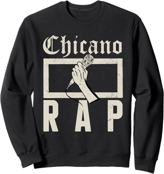 Chicano Rap Vintage Mexican Hip Hop Culture Sweatshirt | Retro Streetwear