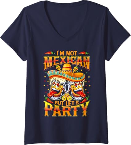 Women's 'I'm Not Mexican' V-Neck T-Shirt for Cinco de Mayo Party - Fun & Casual Top
