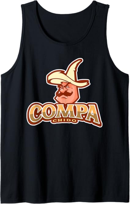 Compa Chido Funny Mexican Chicano Sombrero Tank Top for Men