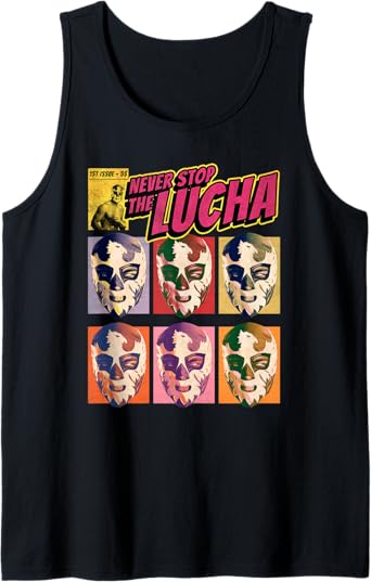 Never Stop The Lucha Mexican Lucha Libre Wrestling Men Tank Top – Premium Tees for Wrestling Fans