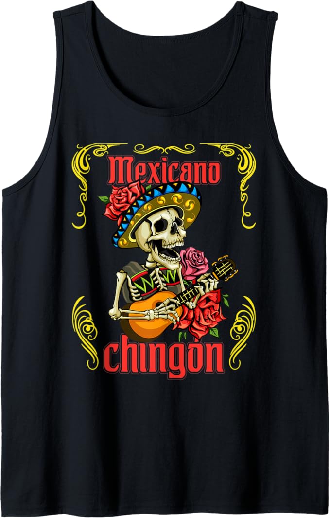 Mexicano Chingon Mariachi Skull Día de los Muertos Men Tank Top – Mexican Day of the Dead Shirt