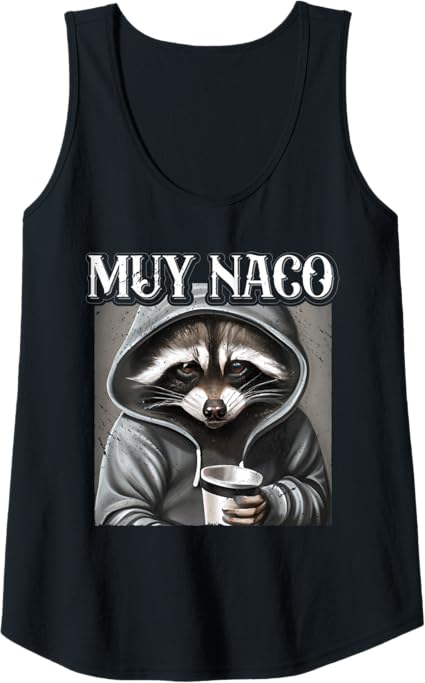 Vintage Mexican Slang 'Muy Naco' Chicano Latino Quote Women Tank Top