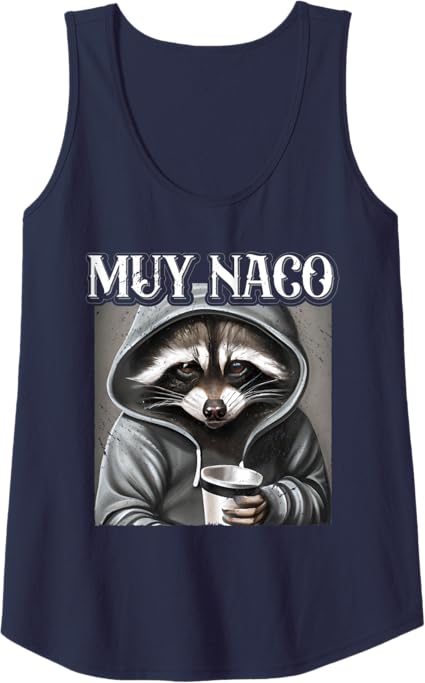 Vintage Mexican Slang 'Muy Naco' Chicano Latino Quote Women Tank Top