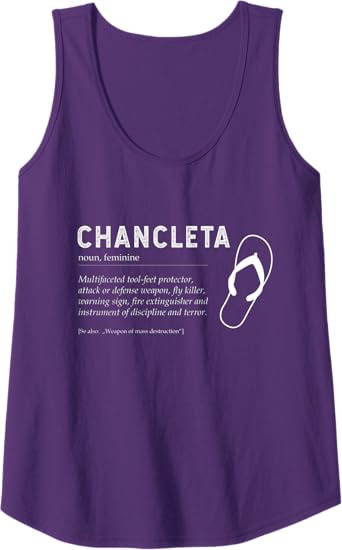Funny Mexican Chicano Chancla Man and Woman Quote Tank Top - Humorous Chancleta Design