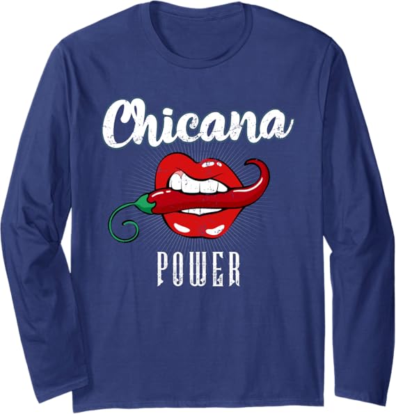 Chicana Power Latina Mexicana Women’s Long Sleeve T-Shirt - Bold Mexican Pride Apparel