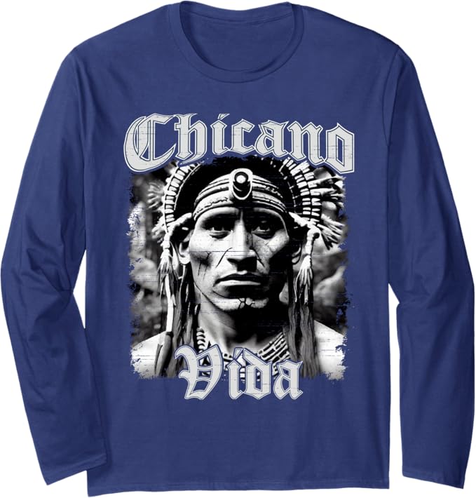 Chicano Vida Vintage Aztec Native American Mexican Long Sleeve T-Shirt – Stylish and Unique