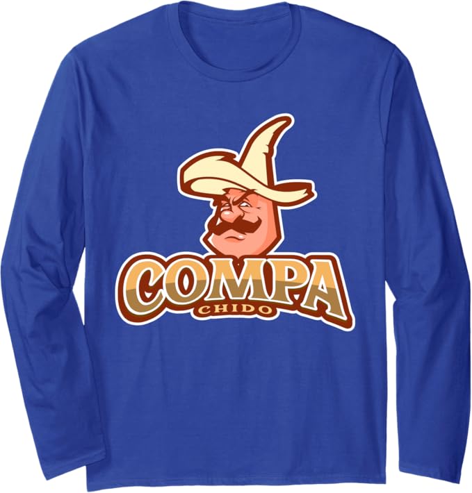 Compa Chido Funny Mexican Chicano Sombrero Hombre Long Sleeve T-Shirt – Cool Mexican Apparel for Men