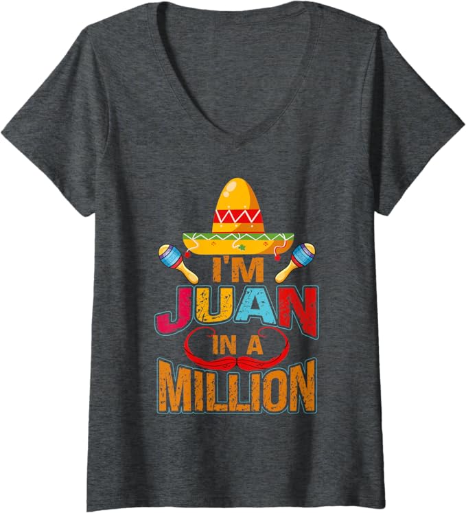 Womens Mexican Cinco De Mayo Party 'Juan In A Million' V-Neck T-Shirt - Fiesta Design