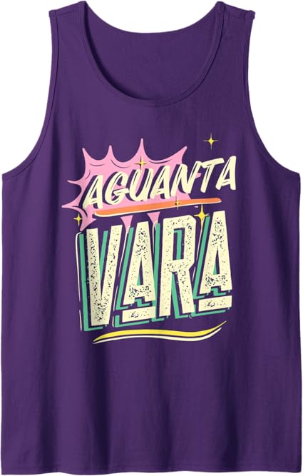 Aguanta Vara Tank Top for Mexican, Latino, and Chicano Men & Women