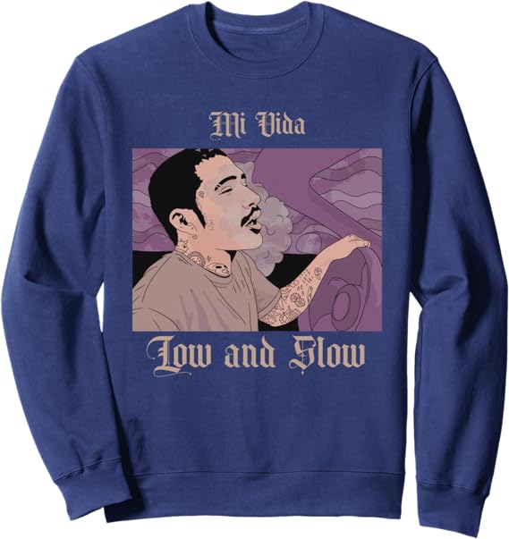 Mi Vida Low and Slow Mexican Lowrider Hombre Chicano Sweatshirt – Cool Latino Streetwear