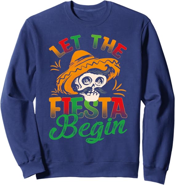 Cinco de Mayo Party Sweatshirt - Mexican Fiesta Design