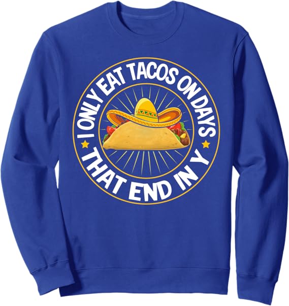 Cinco de Mayo Mexican Party Tacos Sweatshirt – Festive & Comfortable