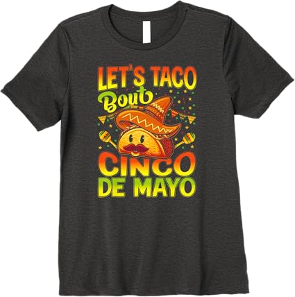 Mexican Cinco de Mayo Party 'Let's Taco Bout' Premium Women T-Shirt