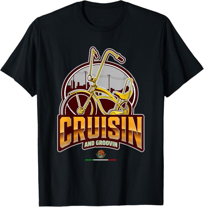 Chicano Lowrider Bike Men T-Shirt – Cruisin’ & Groovin’ Mexican Style