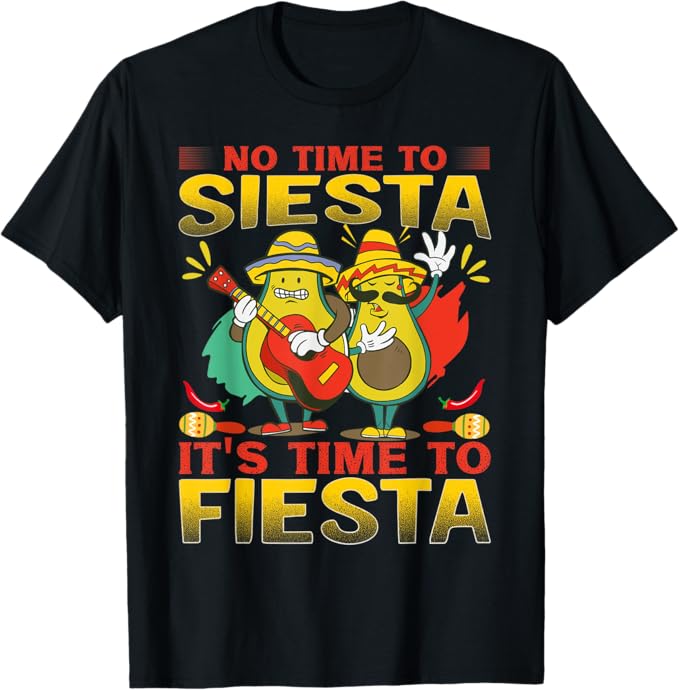Mexican Cinco De Mayo Party Men T-Shirt - No Time To Siesta