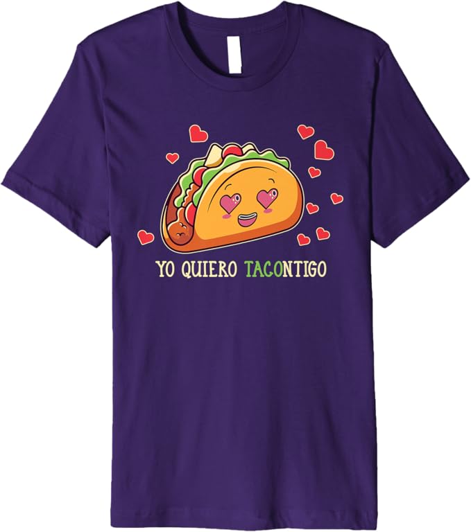 Yo Quiero Tacontigo T-Shirt - Funny Taco Latina Mexicana Men's Premium Apparel